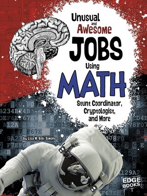 cover image of Unusual and Awesome Jobs Using Math